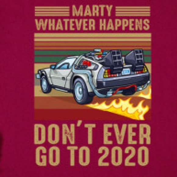 Streetwear Society Tops - BACK 2 THE FUTURE Red Wine T-Shirt DONT GO TO 2020